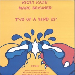 Ricky Razu & Marc Brauner - Two Of A Kind EP