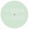 Politics Of Dancing / Ray Mono - Timing EP