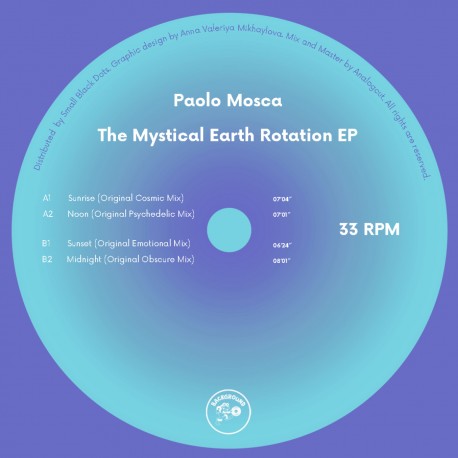 Paolo Mosca - The Mystical Earth Rotation EP