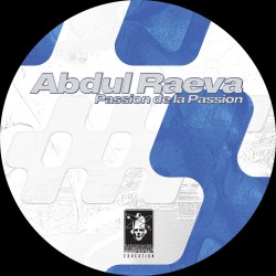 Abdul Raeva - Passion de la Passion