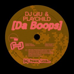 DJ Qiu & Playchild - Da Boops EP