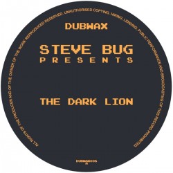 STEVE BUG - PRESENTS THE DARK LION