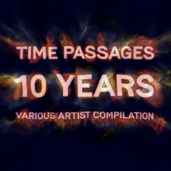 Various - Time Passages 10 Years LP 2x12"