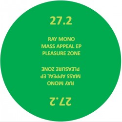 Ray Mono - Mass Appeal EP