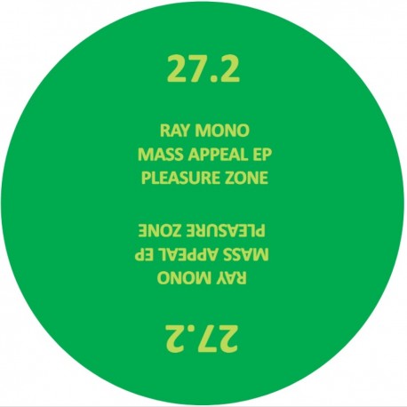 Ray Mono - Mass Appeal EP