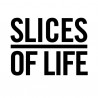 Slices Of Life